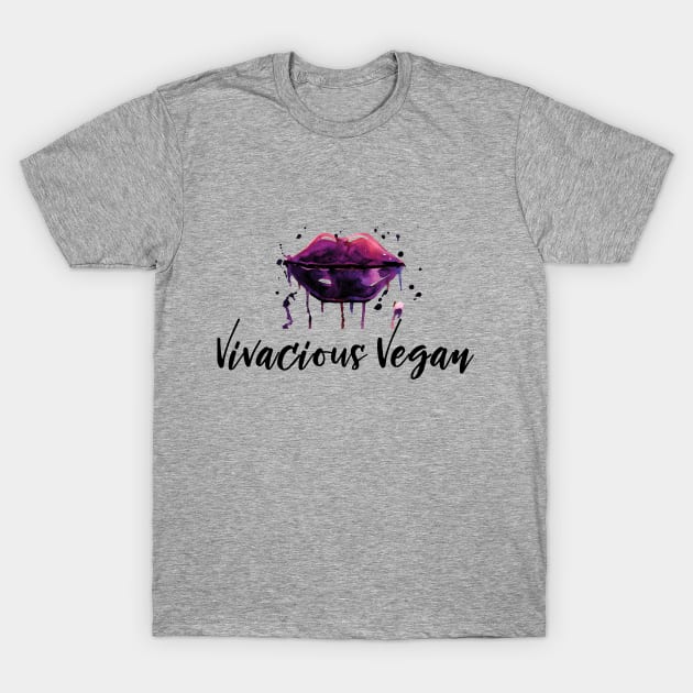 Vivacious Vegan with Purple Lips T-Shirt by susannefloe